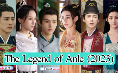 อันเล่อจ้วน The Legend of Anle (2023) พาส่องทัพนักแสดง