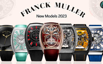 Franck Muller โมเดลใหม่ 2023 สวยงาม เลอค่า น่าจับจอง